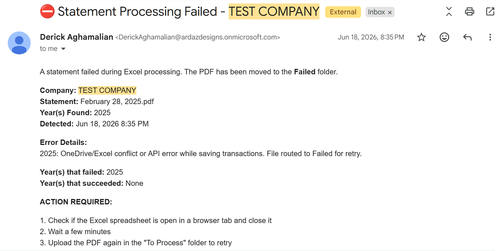 A notification email headed Statement Processing Failed, saying the PDF has been moved to the Failed folder. It lists the company, the statement file name, the years found in it, the time the failure was detected, error details naming a OneDrive or Excel conflict while saving, and which years failed and succeeded. An Action Required list follows: close the spreadsheet if it is open in a browser tab, wait a few minutes, and upload the PDF again to the To Process folder.